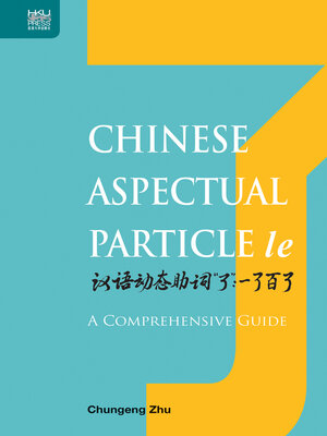 cover image of Chinese Aspectual Particle le